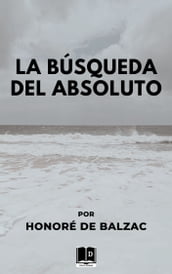 La Búsqueda del Absoluto