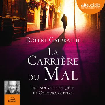 La Carrière du mal - Robert Galbraith