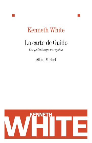 La Carte de Guido - Kenneth White