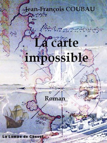 La Carte impossible - Jean-François Coubau