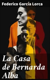 La Casa de Bernarda Alba