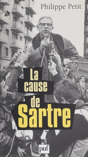La Cause de Sartre - Philippe Petit