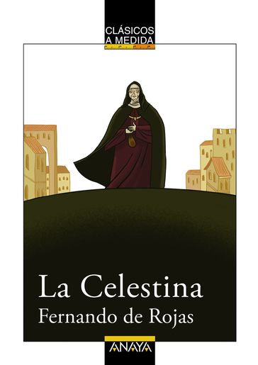 La Celestina - Fernando de Rojas - Francisco Alejo Fernández