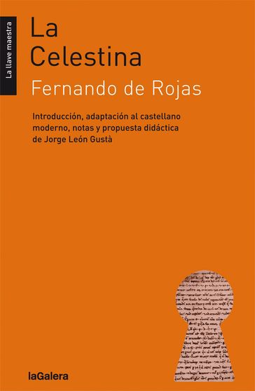 La Celestina - Fernando de Rojas - Jorge León Gustà