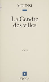 La Cendre des villes