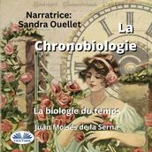 La Chronobiologie