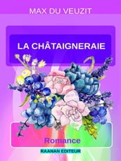 La Châtaigneraie