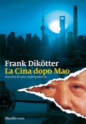 La Cina dopo Mao