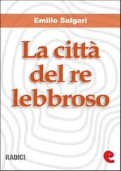 La Città del Re Lebbroso