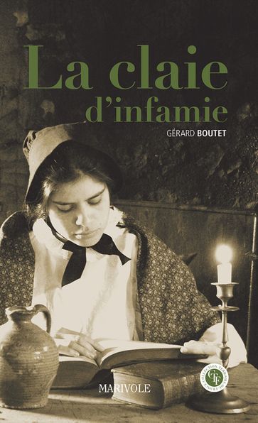 La Claie d'infamie - Gérard Boutet