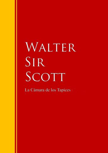 La Cámara de los Tapices - Sir Walter Scott