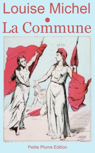 La Commune - Louise Michel