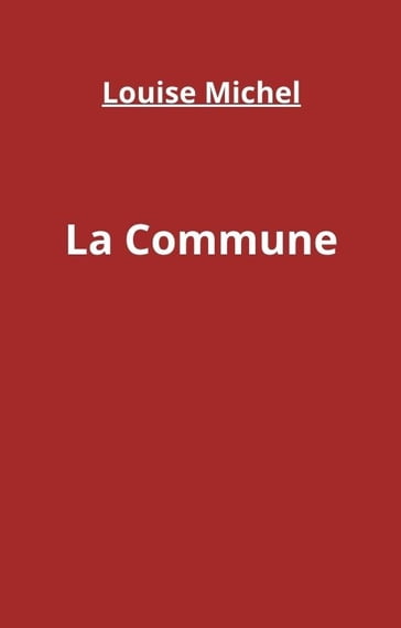 La Commune - Louise Michel