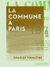 La Commune à Paris, 1871