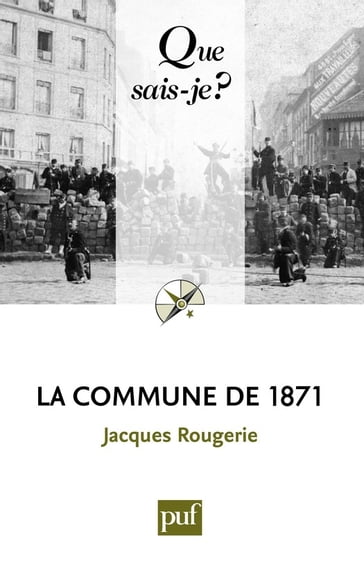 La Commune de 1871 - Jacques Rougerie