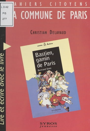 La Commune de Paris - Christian Delavaud - Patrick Geffard