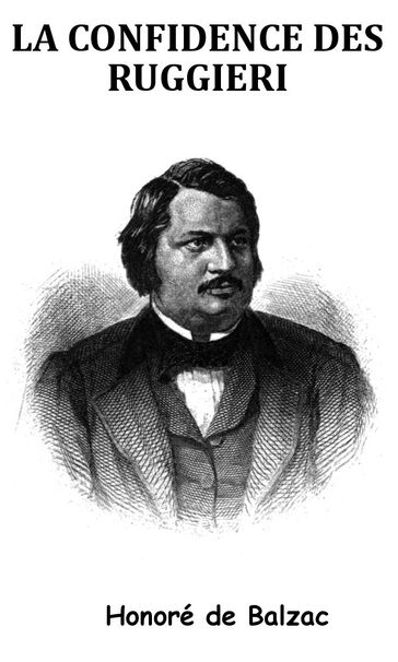 La Confidence des Ruggieri - Honoré de Balzac