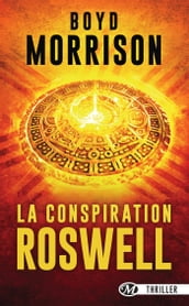 La Conspiration de Roswell