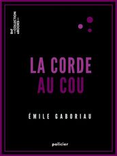 La Corde au cou