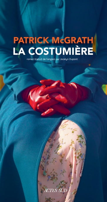 La Costumière - Patrick McGrath