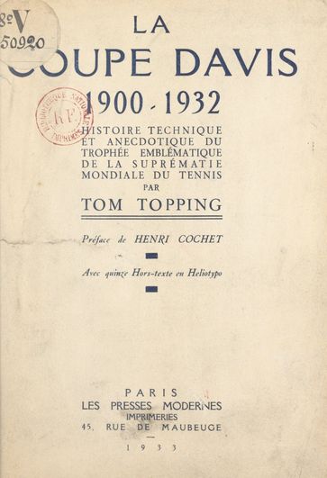 La Coupe Davis, 1900-1932 - Tom Topping