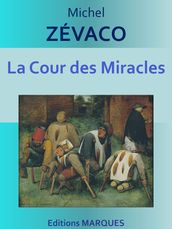 La Cour des Miracles