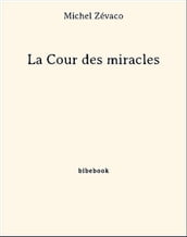 La Cour des miracles