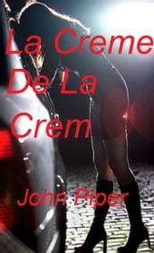 La Creme de la Crem