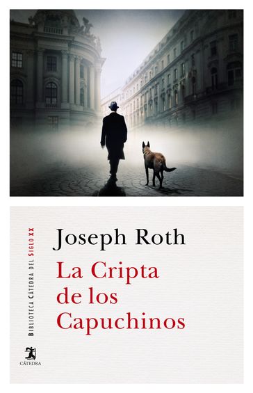 La Cripta de los Capuchinos - David Pérez Blázquez - Joseph Roth