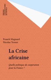 La Crise africaine