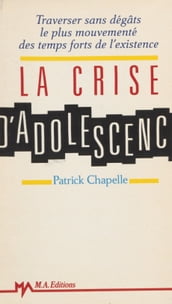 La Crise d adolescence