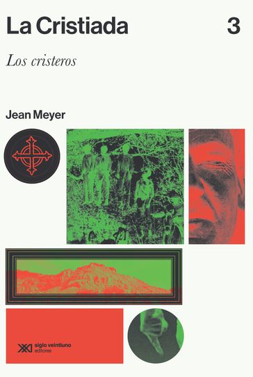 La Cristiada. Vol. 3 - Jean Meyer