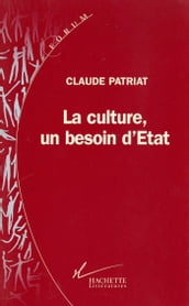 La Culture, un besoin d