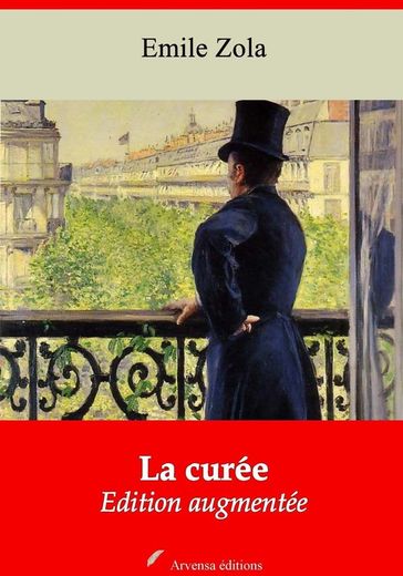 La Curée  suivi d'annexes - Emile Zola