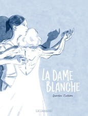 La Dame Blanche