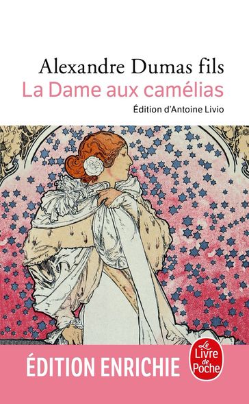 La Dame aux camélias - Alexandre Dumas (fils)