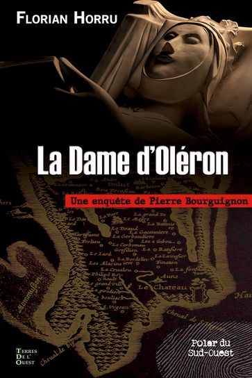 La Dame d'Oléron - Florian HORRU