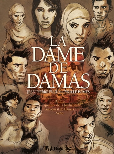 La Dame de Damas - Cyrille Pomès - Jean-Pierre Filiu