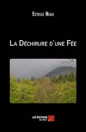 La Déchirure d une Fée