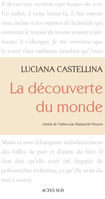 La Découverte du monde - Luciana Castellina