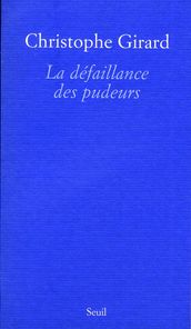 La Défaillance des pudeurs