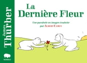 La Dernière Fleur