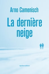 La Dernière Neige