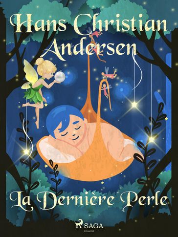 La Dernière Perle - H.c. Andersen