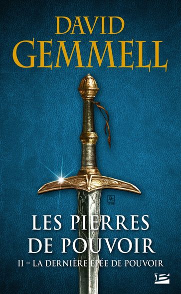 La Dernière épée de pouvoir - David Gemmell