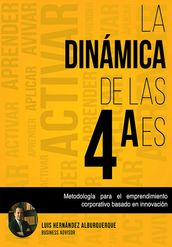 La Dinámica de las 4 Aes