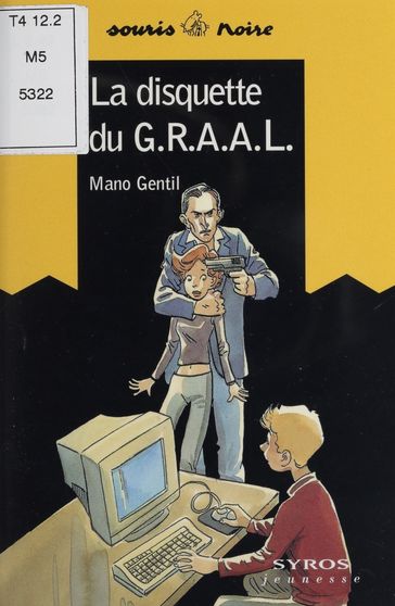 La Disquette du G.R.A.A.L. - Mano Gentil