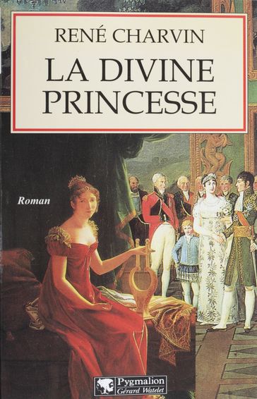 La Divine Princesse - René Charvin