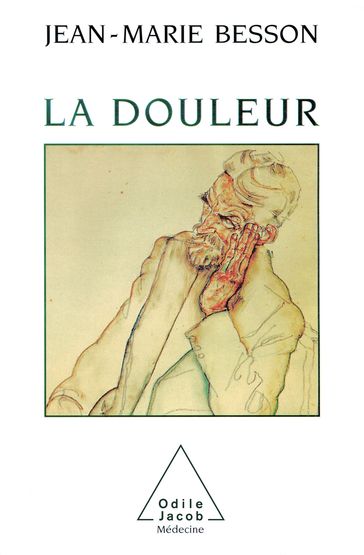 La Douleur - Jean-Marie Besson