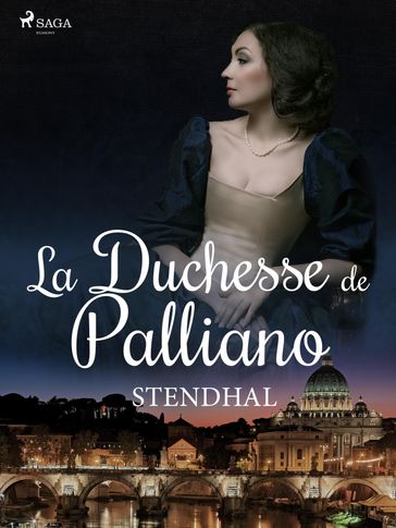 La Duchesse de Palliano - Stendhal